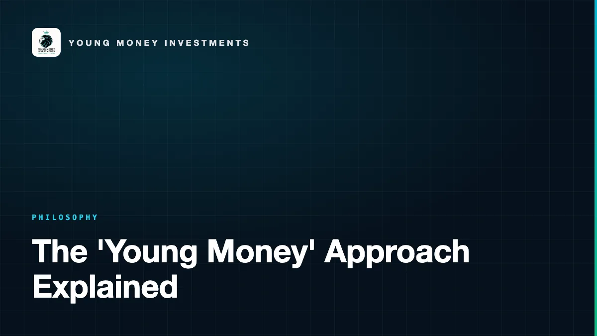 The 'Young Money' Approach Explained