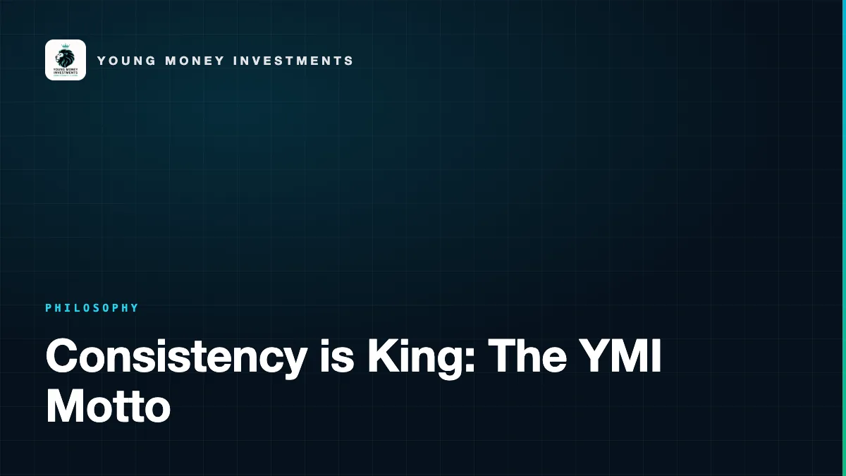 Consistency is King: The YMI Motto